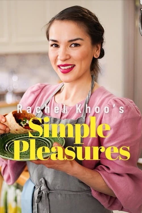 Rachel Khoo's Simple Pleasures Season 1 poster
