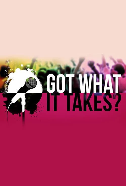 Got What it Takes? Season 2 poster