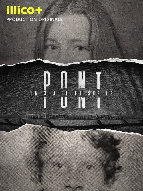 Un 3 juillet sur le pont Season 1 poster
