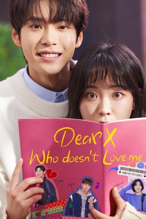 Dear X Who Doesn't Love Me Season 1 poster