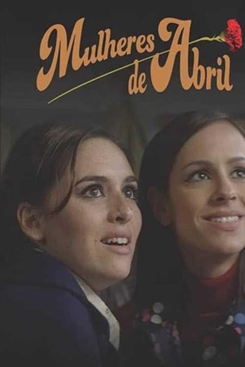 Mulheres de Abril Season 1 poster