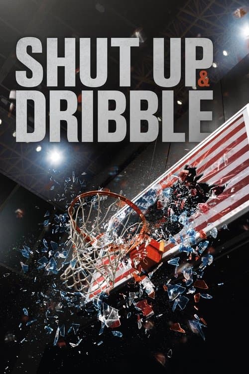Shut Up and Dribble Season 1 poster
