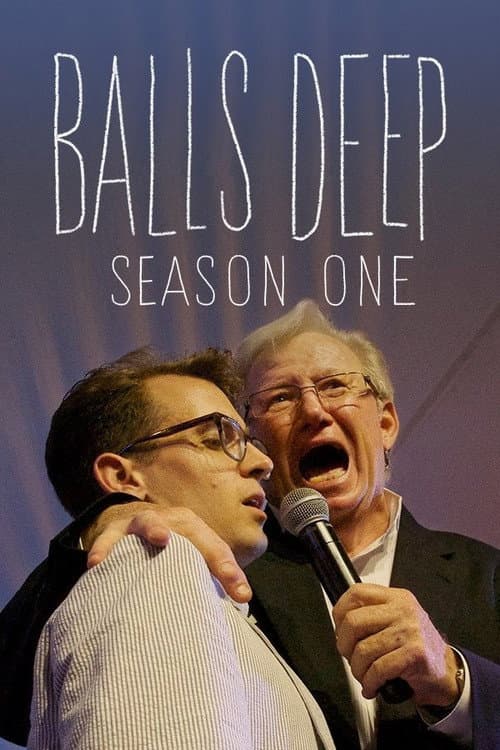 Balls Deep Season 1 poster