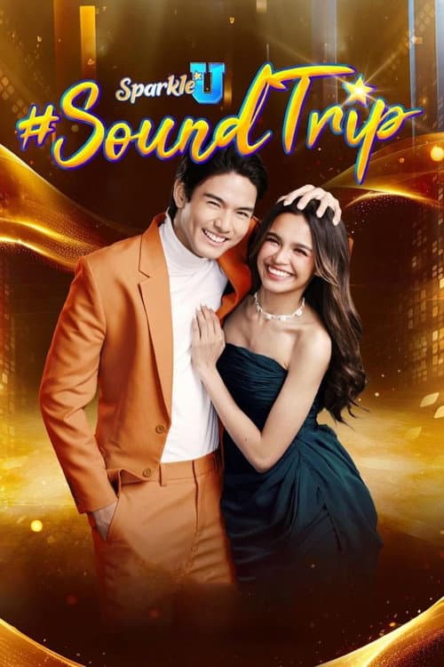 Sparkle U #SoundTrip poster
