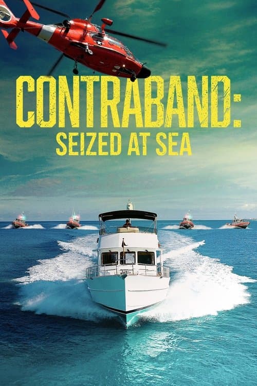 Contraband: Seized at Sea Season 2 poster