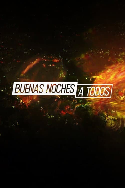 Buenas noches a todos Season 1 poster
