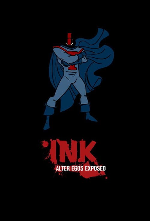 INK: Alter Egos Exposed Season 1 poster