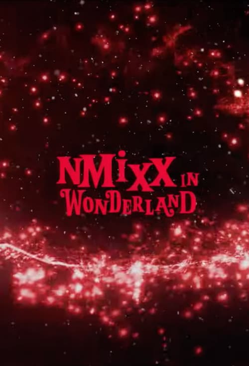 NMIXX in Wonderland Season 1 poster