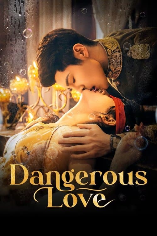 Dangerous Love Season 1 poster