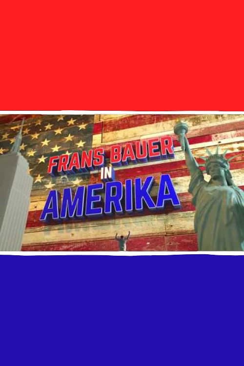 Frans Bauer in Amerika Season 1 poster