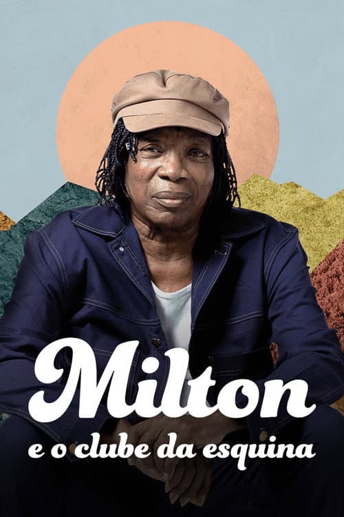 Milton e o Clube da Esquina Season 1 poster