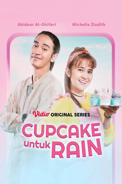 Cupcake Untuk Rain Season 1 poster