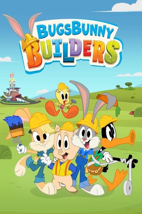 Bugs Bunny Builders Season 1 poster