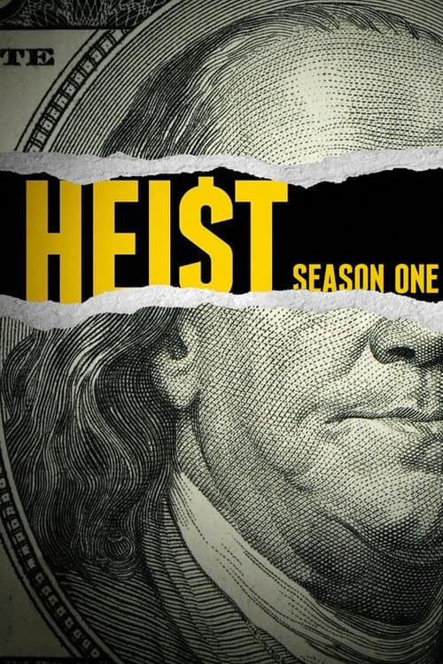 Heist Season 1 poster