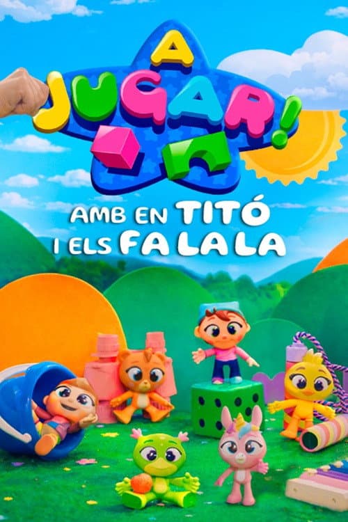 A jugar! Amb en Titó i els Fa La La Season 3 poster