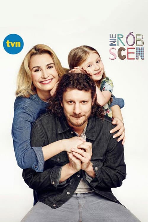 Nie rób scen Season 1 poster