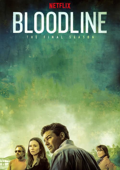 Bloodline Season  3 poster