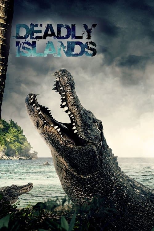 Deadly Islands Season 1 poster