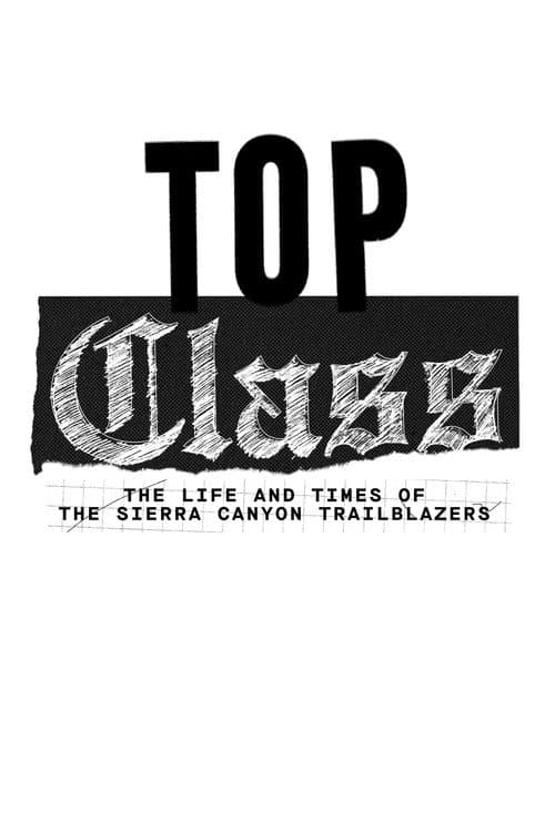 Uninterrupted's Top Class Season 1 poster