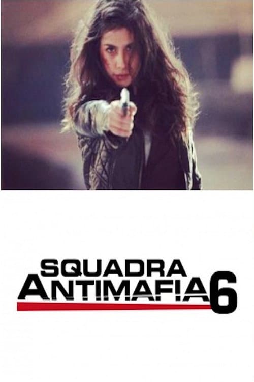 Anti-Mafia Squad Season 6 poster