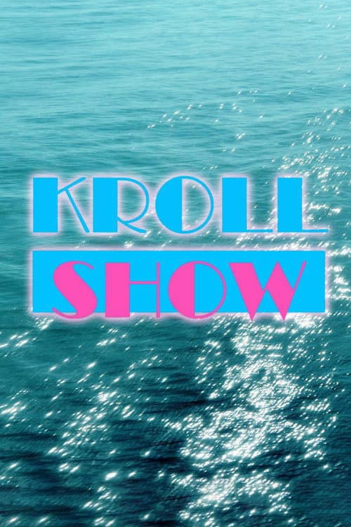 Kroll Show Season 1 poster