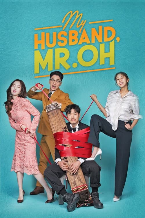 My Husband, Mr. Oh! Season 1 poster