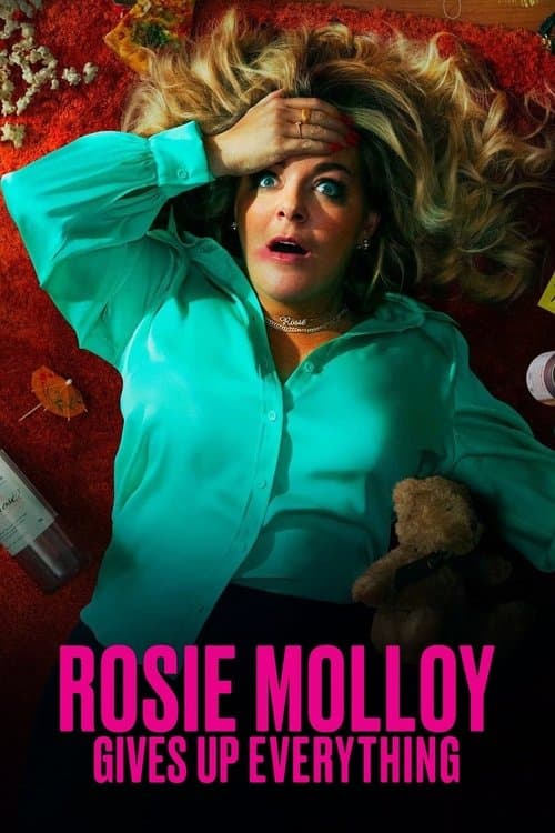 Rosie Molloy Gives Up Everything Season 1 poster
