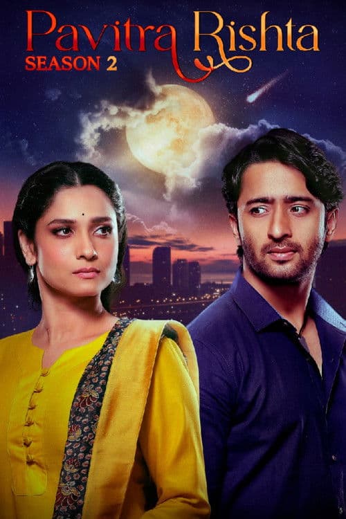 Pavitra Rishta - It's Never Too Late Season 2 poster
