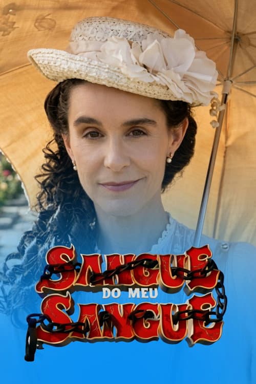 Sangue do Meu Sangue Season 1 poster