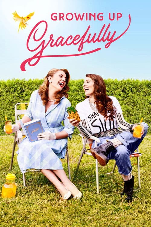 Growing Up Gracefully Season 1 poster