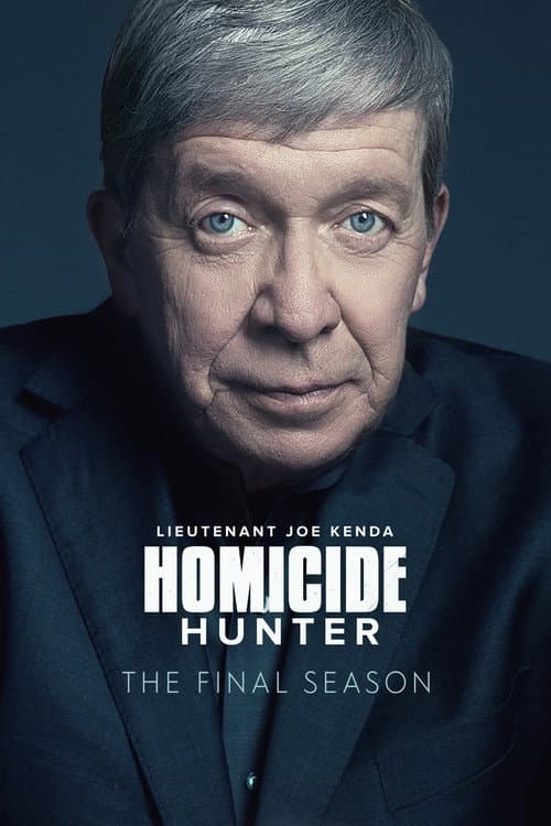 Homicide Hunter: Lt Joe Kenda Season 9 poster