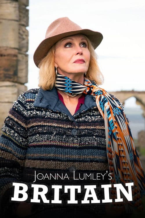Joanna Lumley’s Home Sweet Home – Travels in My Own Land Season 1 poster