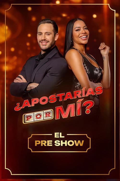 ¿Apostarías por Mi? Pre Show Season 1 poster