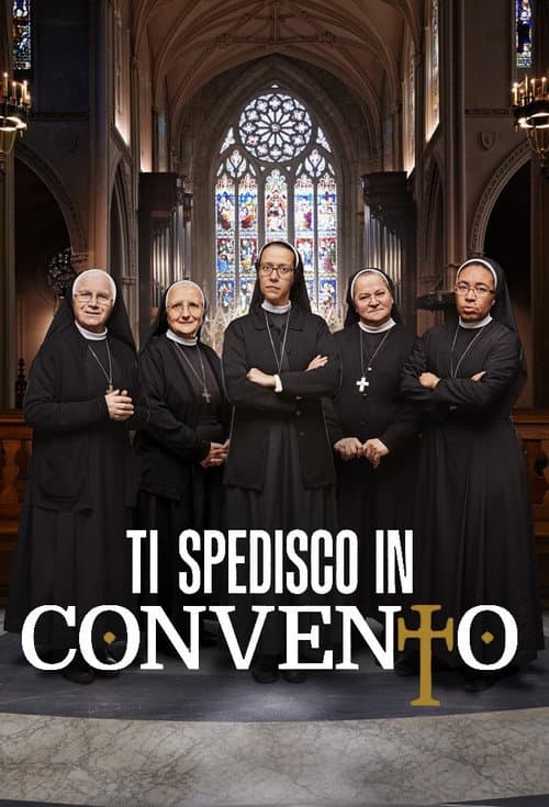 Ti spedisco in convento Italia Season 2 poster