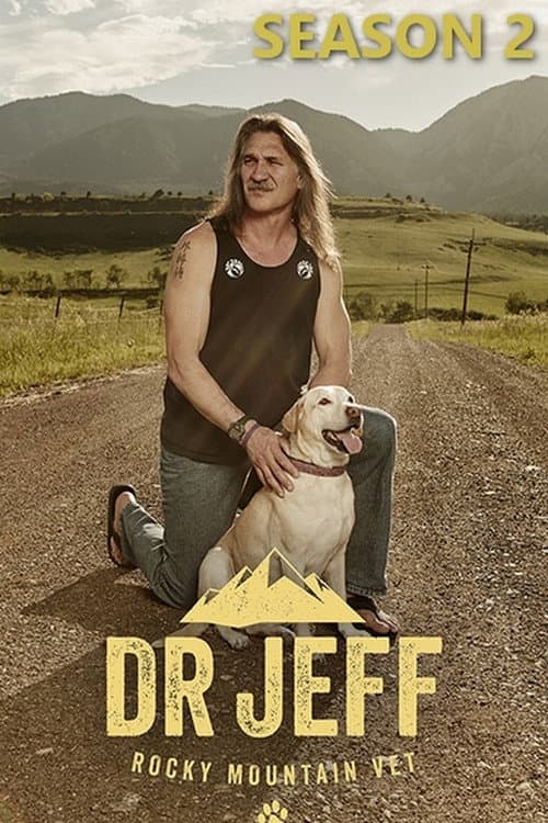 Dr. Jeff: Rocky Mountain Vet Season 2 poster