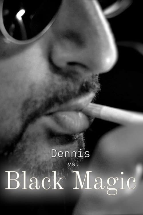 Dennis vs Black Magic Season 1 poster