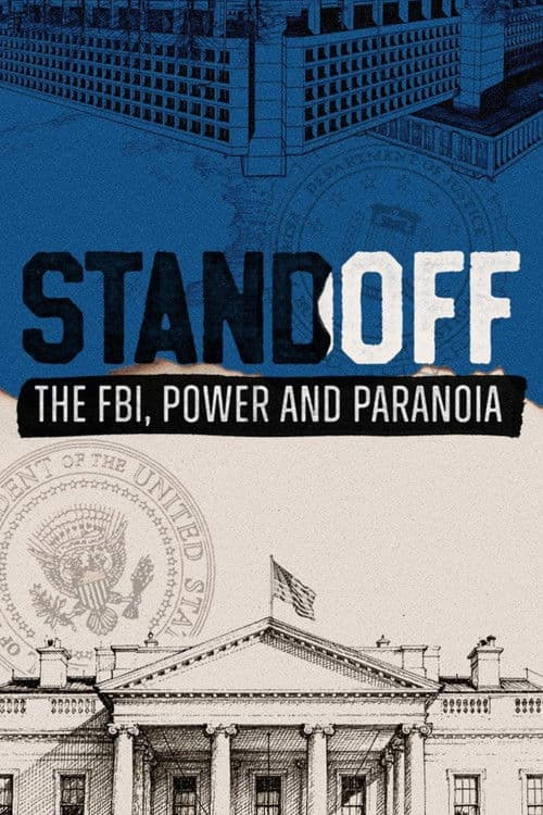 Standoff: The FBI, Power and Paranoia Miniseries poster