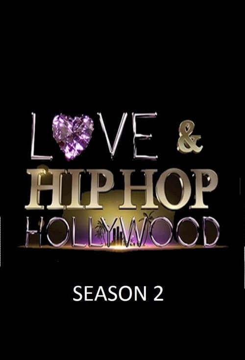 Love & Hip Hop Hollywood Season 2 poster