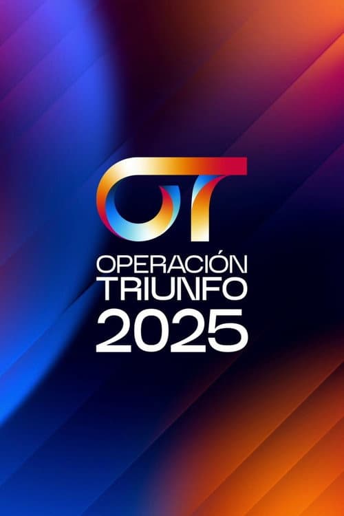 Operación triunfo Operación Triunfo 2025 poster