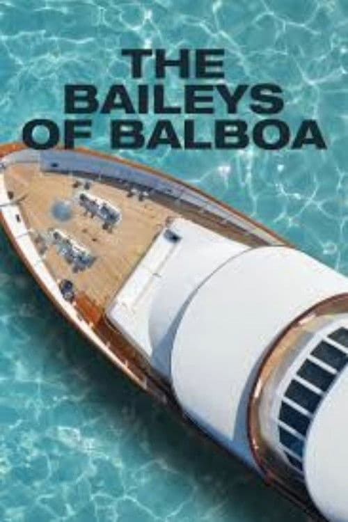The Baileys of Balboa Season 1 poster