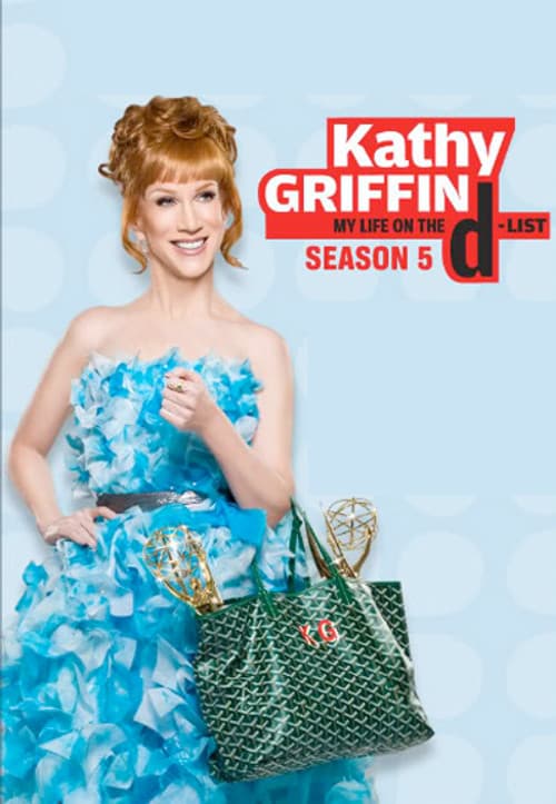Kathy Griffin: My Life on the D-List Season 5 poster