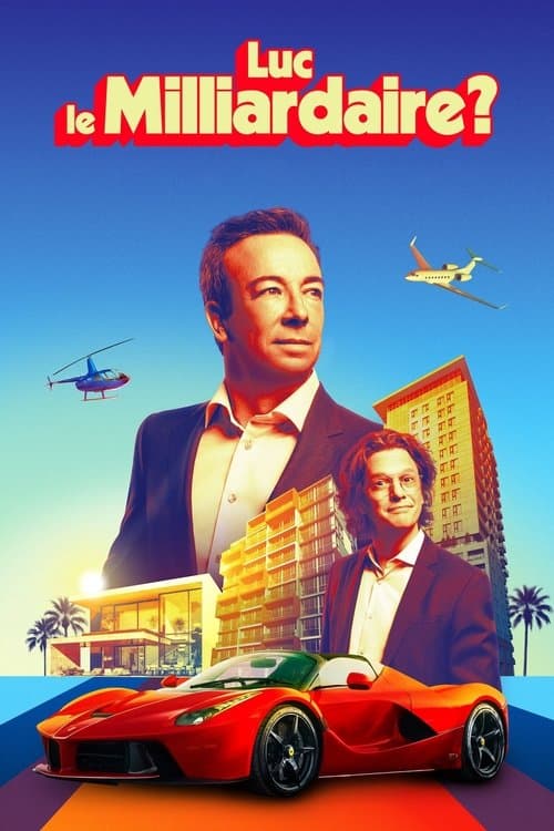 Luc le milliardaire? Season 1 poster
