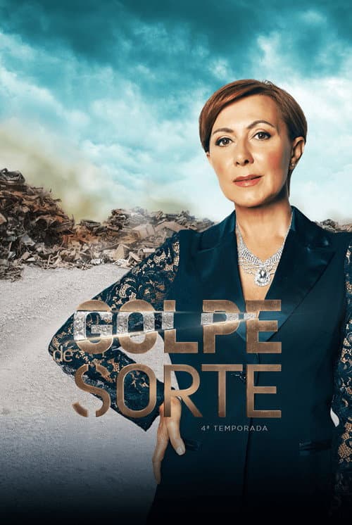 Golpe de Sorte Season 4 poster