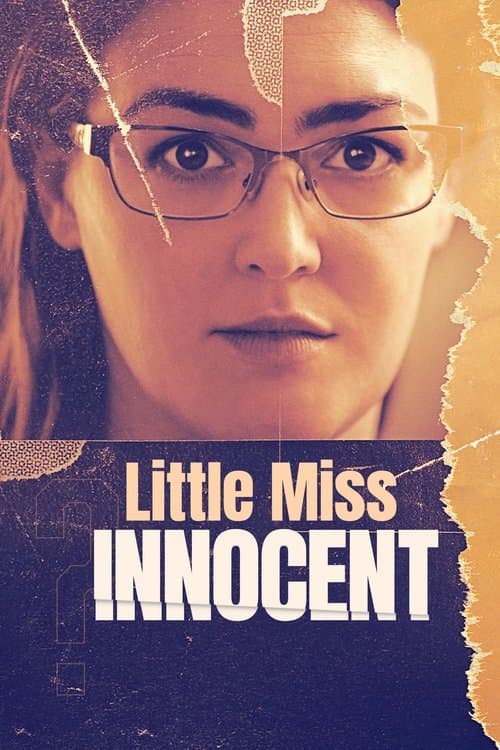 Little Miss Innocent: Passion. Poison. Prison. Miniseries poster