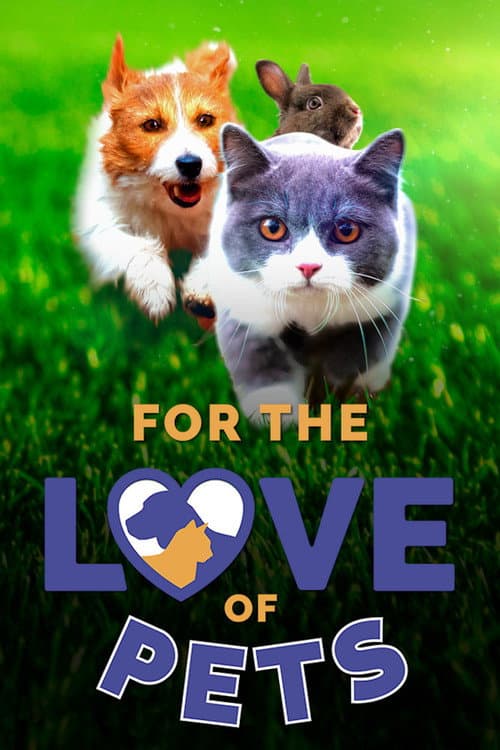 For the Love of Pets Series 2 poster