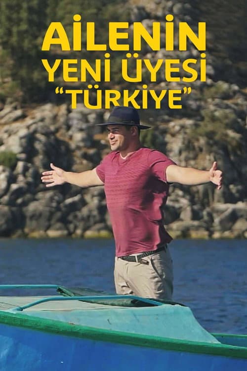 Ailenin Yeni Üyesi: Türkiye Season 1 poster