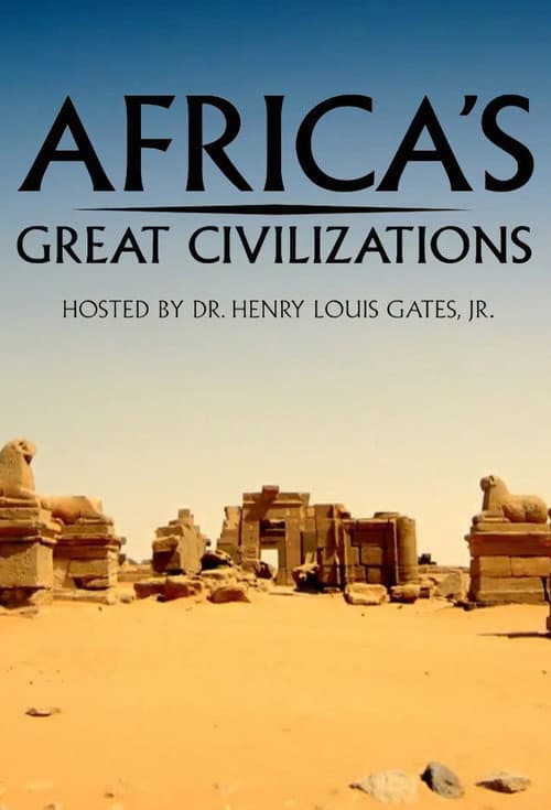 Africa's Great Civilizations Miniseries poster