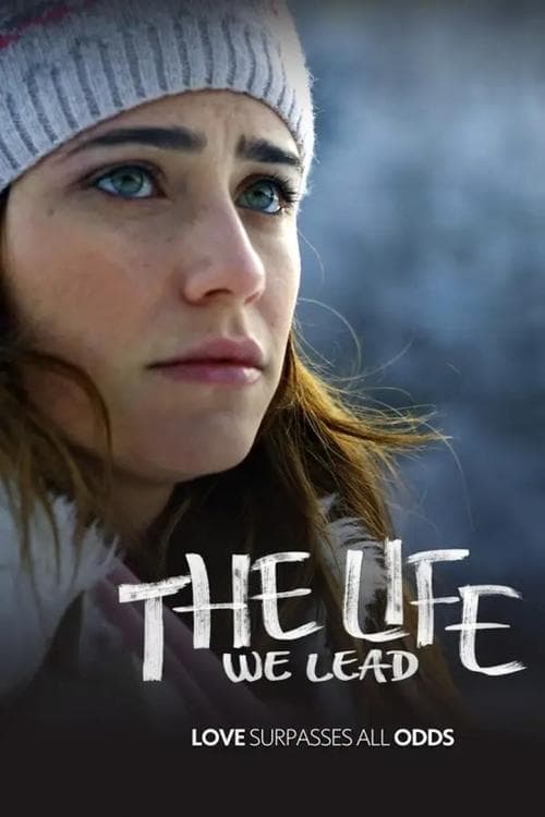 The Life We Lead The Life We Lead poster
