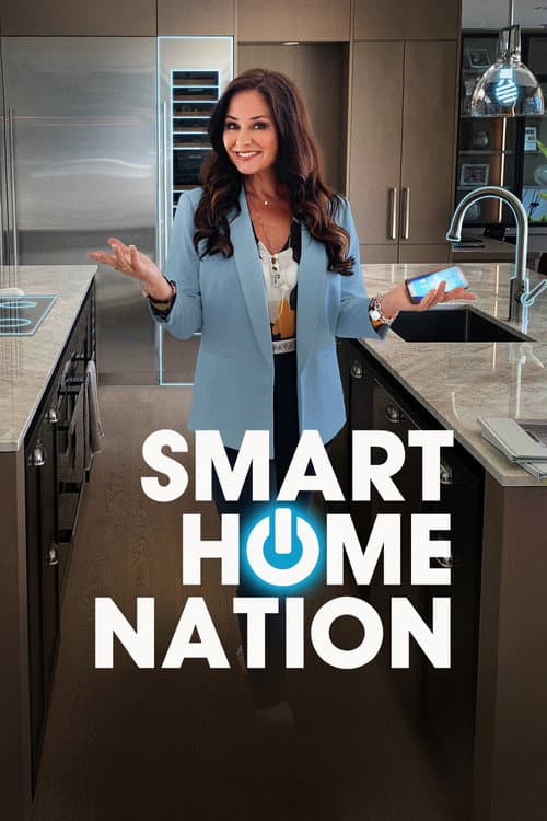 Smart Home Nation Season 1 poster