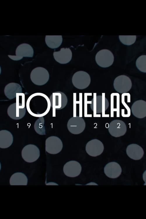 POP HELLAS 1951-2021 Season 1 poster